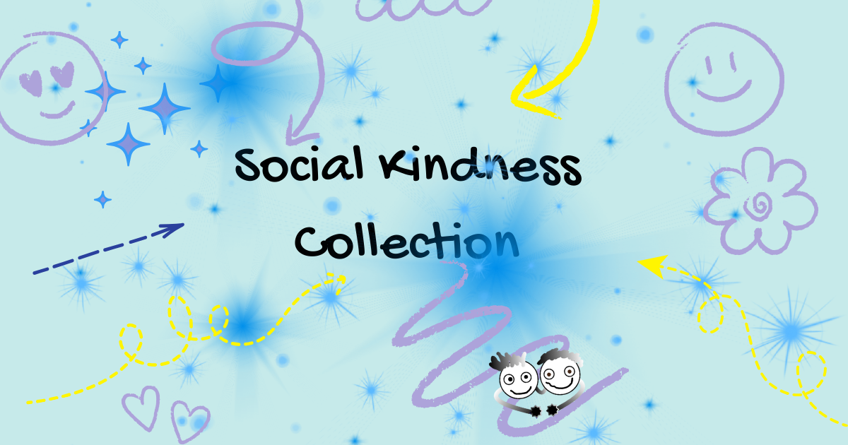 Social Kindness Collection