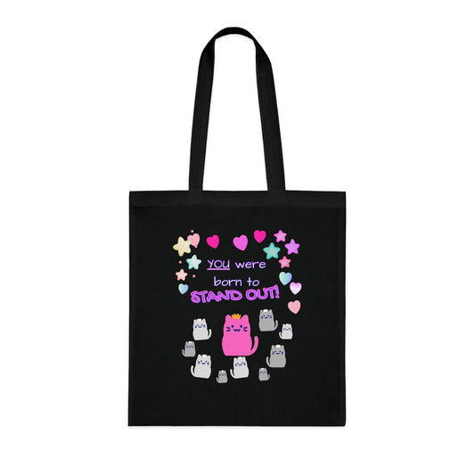 You Were Born to Stand Out — Cute Cat Cotton Tote Bag
