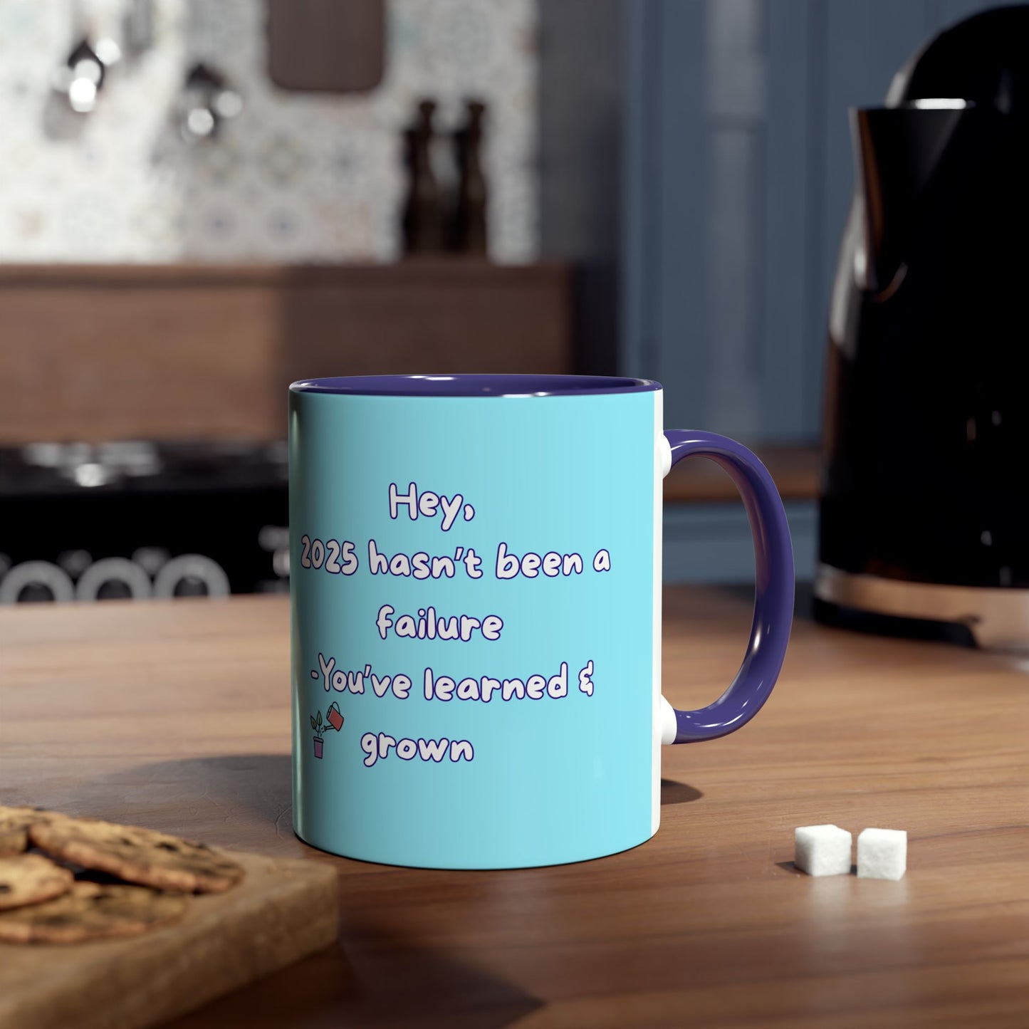 'Hey, 2025 hasn't been a failure. You've learned & grown - New Year - PositiveHug Two-Tone Coffee Mug - 11oz, Encouraging Gift for Friends