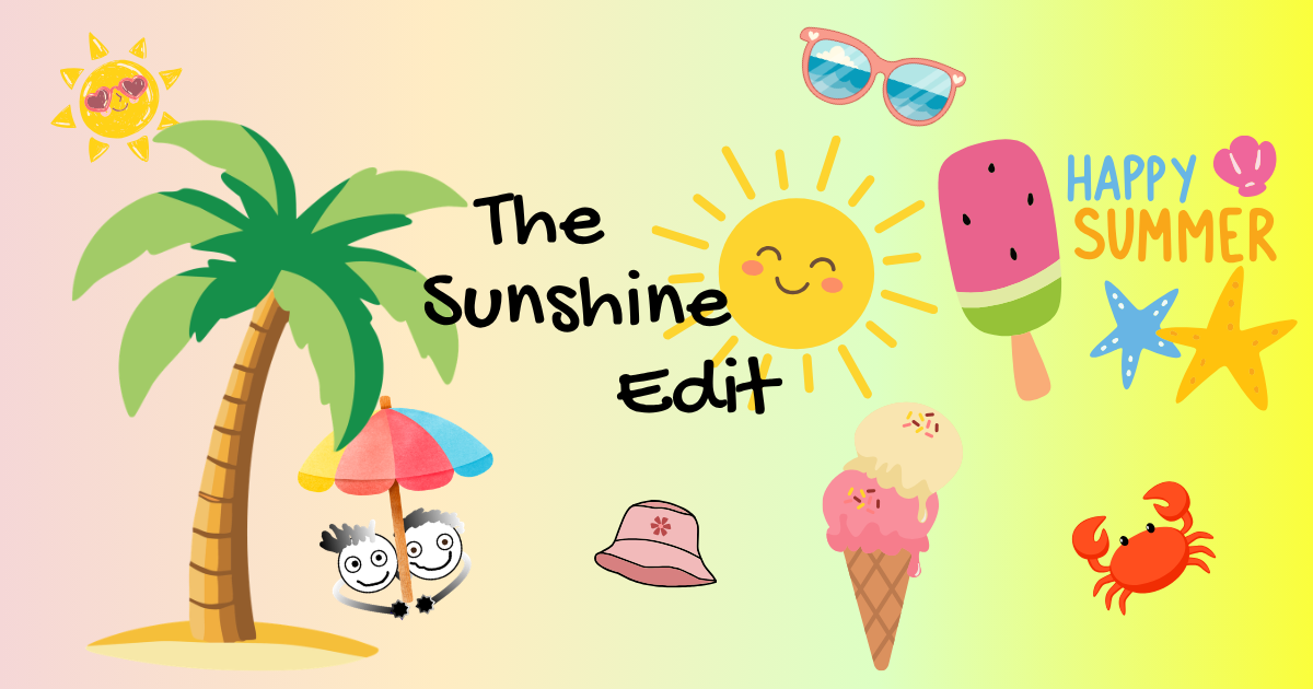 The Sunshine Edit