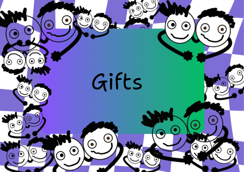Gifts