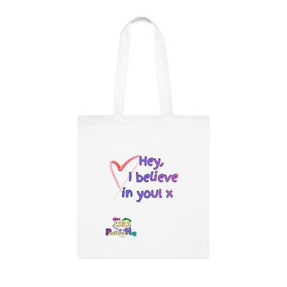 'Hey, I believe in you! x 'Positive Vibes Cotton Tote Bag - by PositiveHug Inspirational & Fun Design