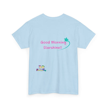 'Good Morning Starshine' Unisex Heavy Cotton Tee by PositiveHug