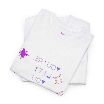 Self-Love Reverse Mirror Print Graphic Tee  “You’re Lit! You Slay! What More Can I Say?” Fun Bright Star Design