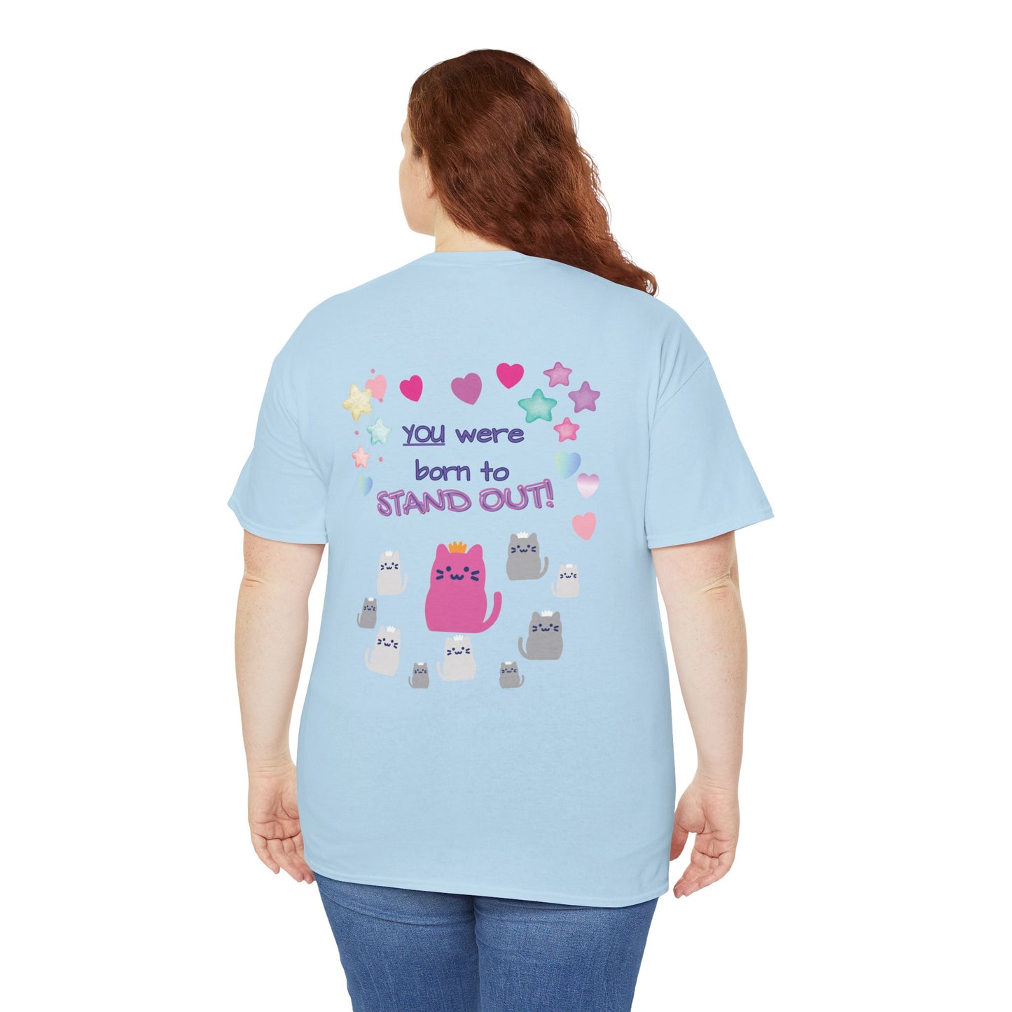 You Were Born to Stand Out T-Shirt — Cute Pastel Cat Graphic Tee