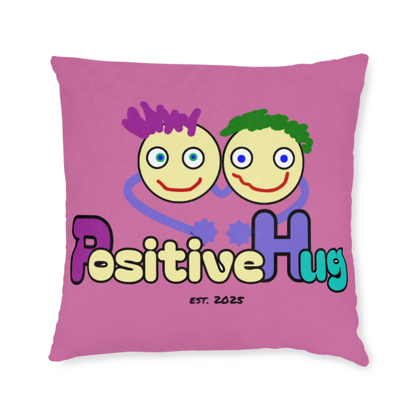 'Hey, Be the person your cat thinks you are' Positive Affirmation Square Pillow - Pink Cushion