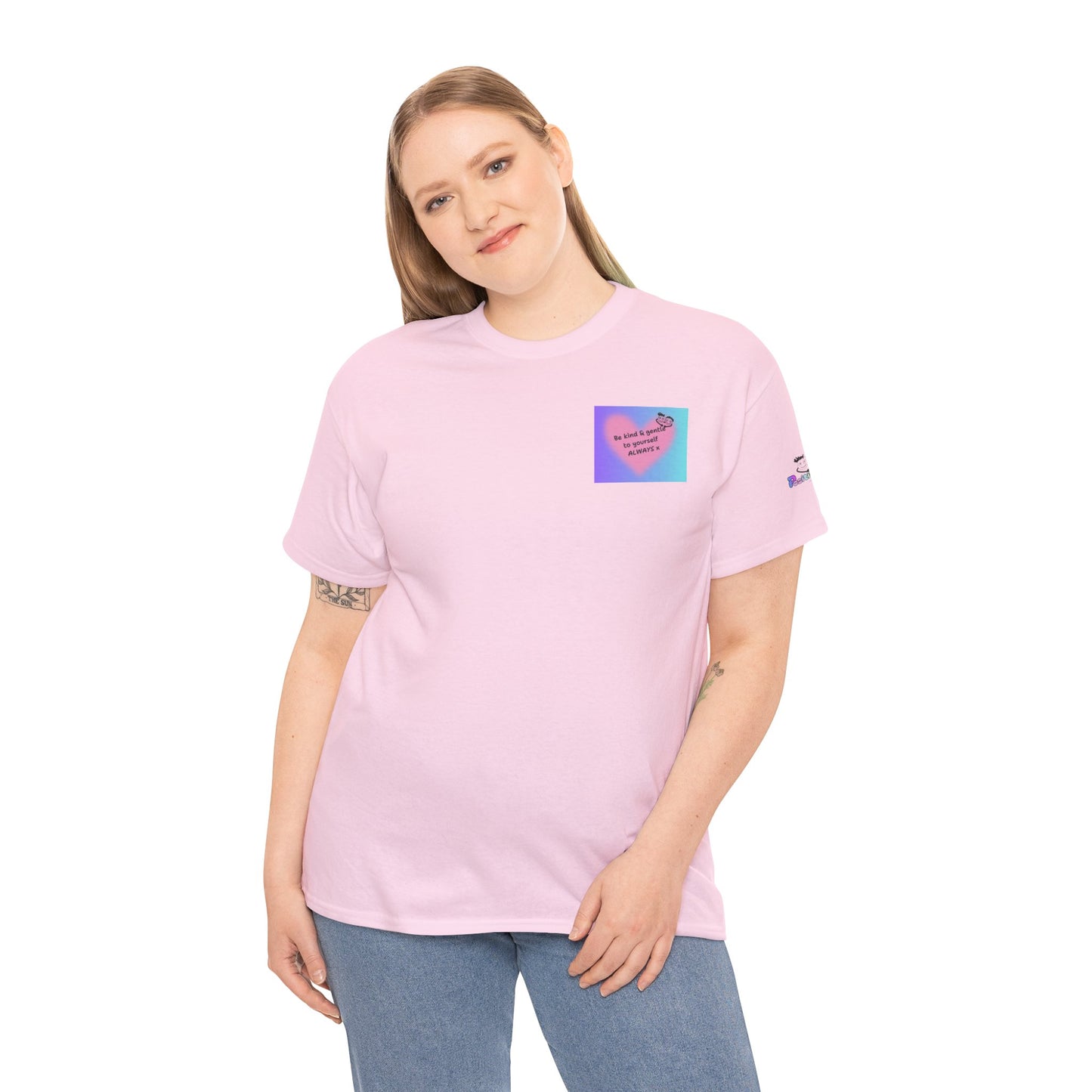 Be Kind & Gentle to Yourself - ALWAYS!  Cute Graphic T-Shirt
