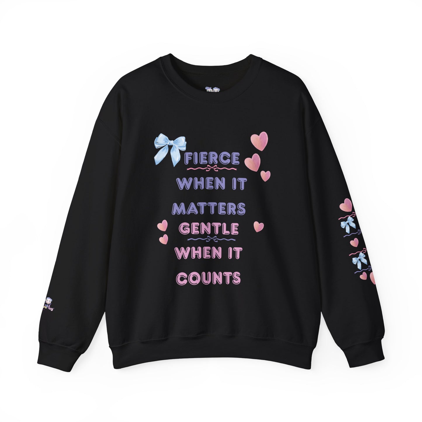 "Fierce When It Matters, Gentle When It Counts" Cute Pastel Coquette Sweatshirt | PositiveHug