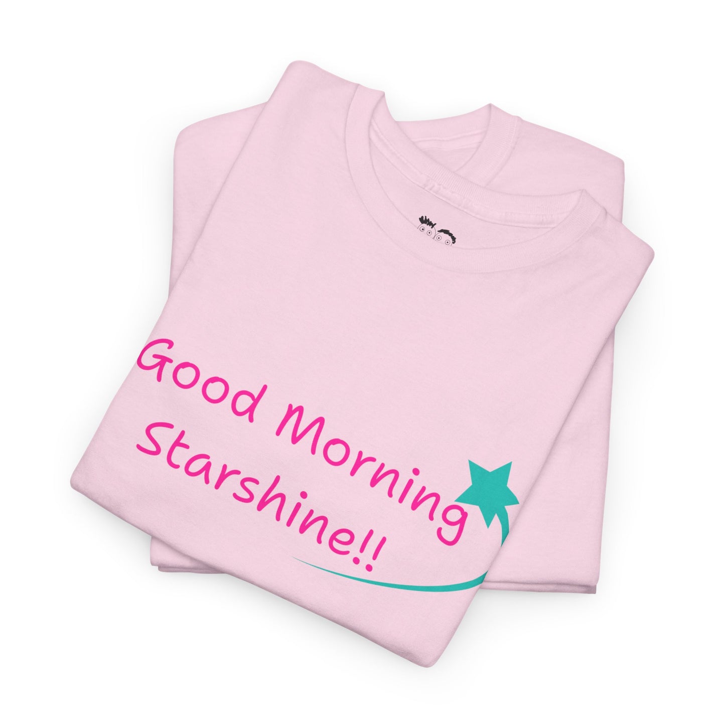 'Good Morning Starshine' Unisex Heavy Cotton Tee by PositiveHug - Design on Front
