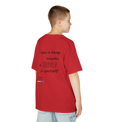 Kids Tee - Inspirational 'Take a Deep Breath & Believe in Yourself'
