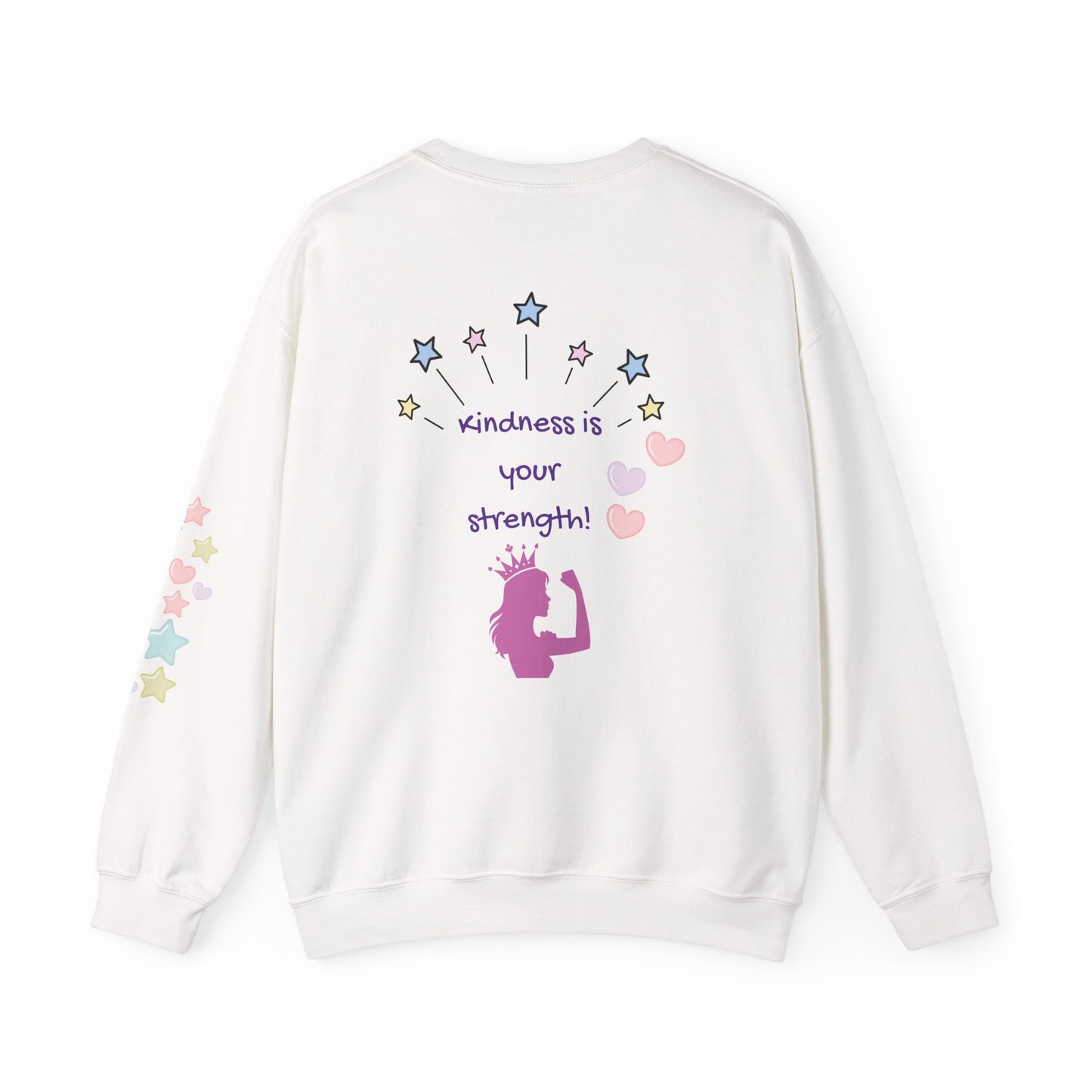 Kindness Is Your Strength Sweatshirt — Empowering Womens Crewneck