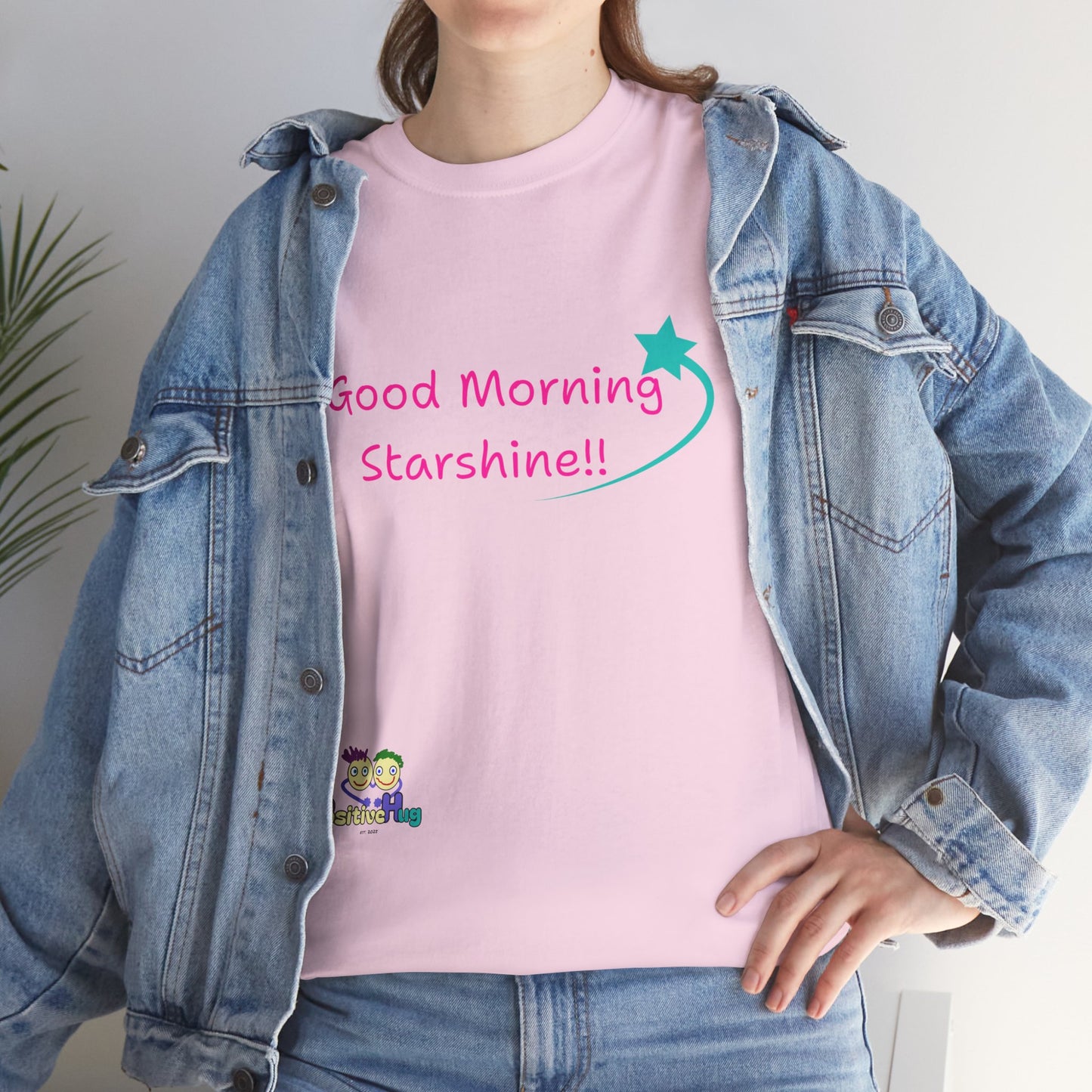 'Good Morning Starshine' Unisex Heavy Cotton Tee by PositiveHug - Design on Front