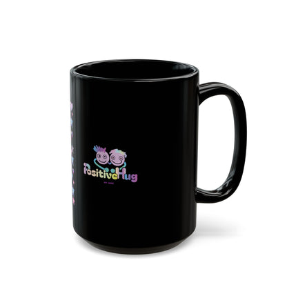 Strong Bold Brave - Bright Empowerment Coffee Cup (11oz/15oz)