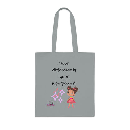 Your difference is your superpower!  Positive Vibes Cotton Tote Bag - Inspirational & Fun Design