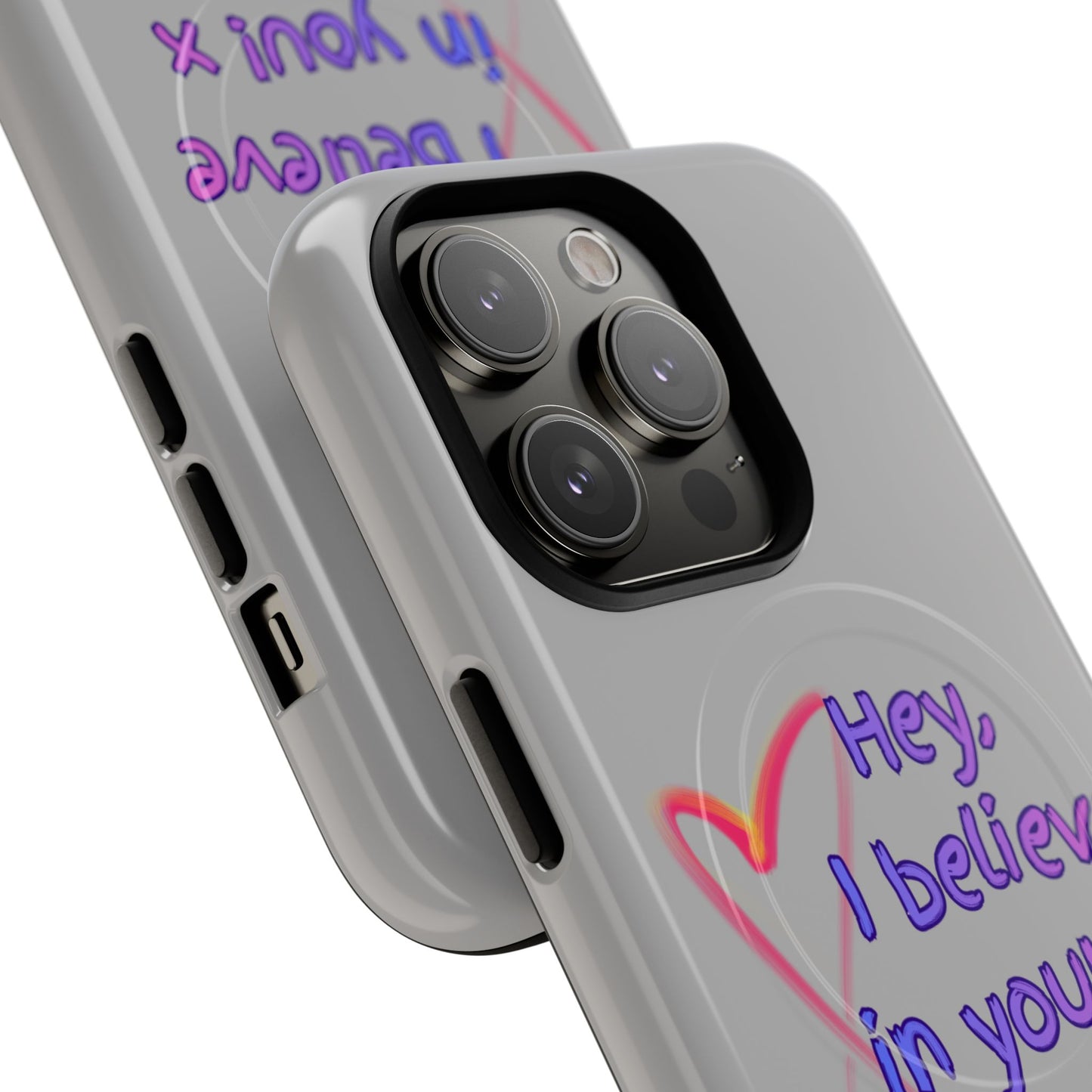 Inspirational Tough Magnetic Phone Case - "Hey, I Believe in You!"