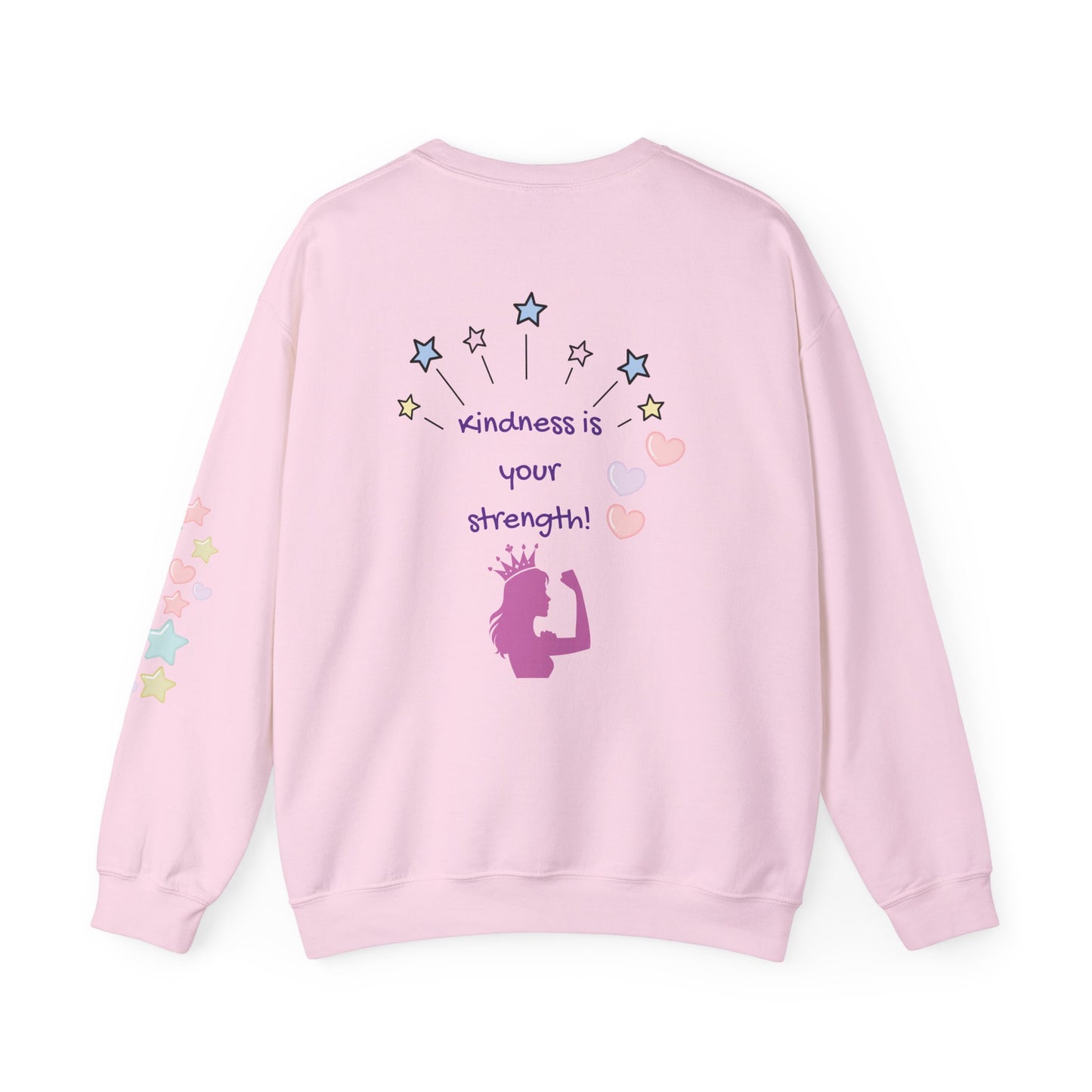 Kindness Is Your Strength Sweatshirt — Empowering Womens Crewneck