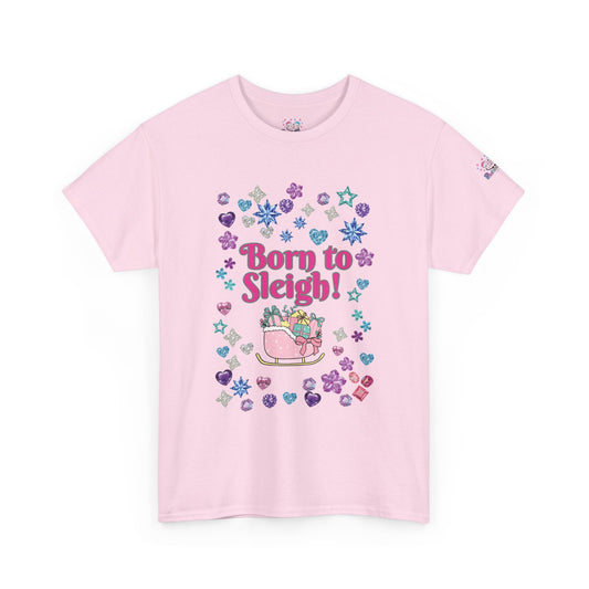 Born to Sleigh Cute Christmas T-Shirt for Women | PositiveHug