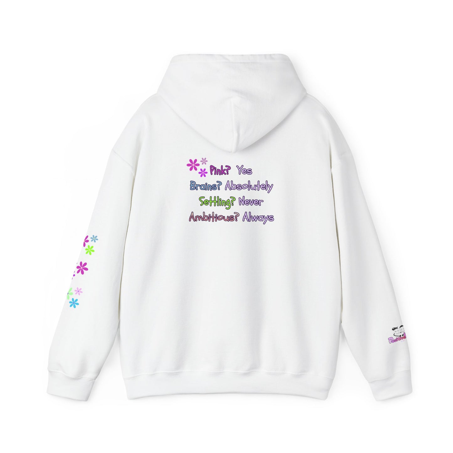 Women's Empowerment Hoodie — "Pink? Yes. Brains? Absolutely." | PositiveHug