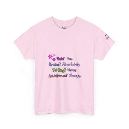 Women's Empowerment Slogan T-Shirt — "Pink? Yes. Brains? Absolutely." | PositiveHug