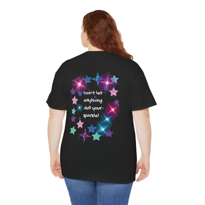 Starry Affirmation Tee — 'Don't let anything dull your sparkle' Graphic T‑Shirt