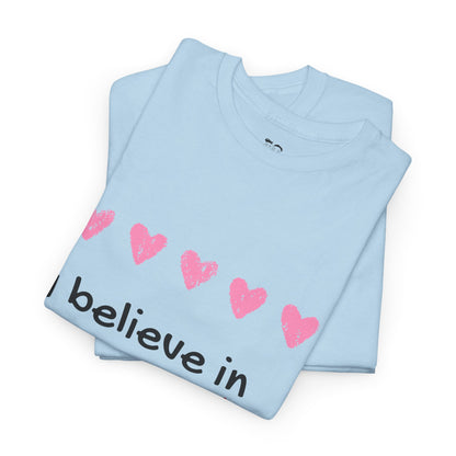 I believe in You - Heavy Cotton Cute Dino Tee