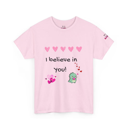 I believe in You - Heavy Cotton Cute Dino Tee