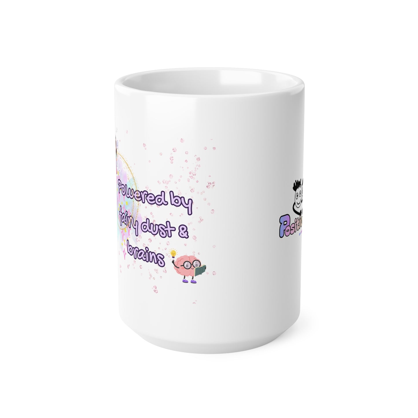 Fairy Aesthetic Ceramic Coffee Mug — “Powered by Fairy Dust & Brains” (11oz/15oz)