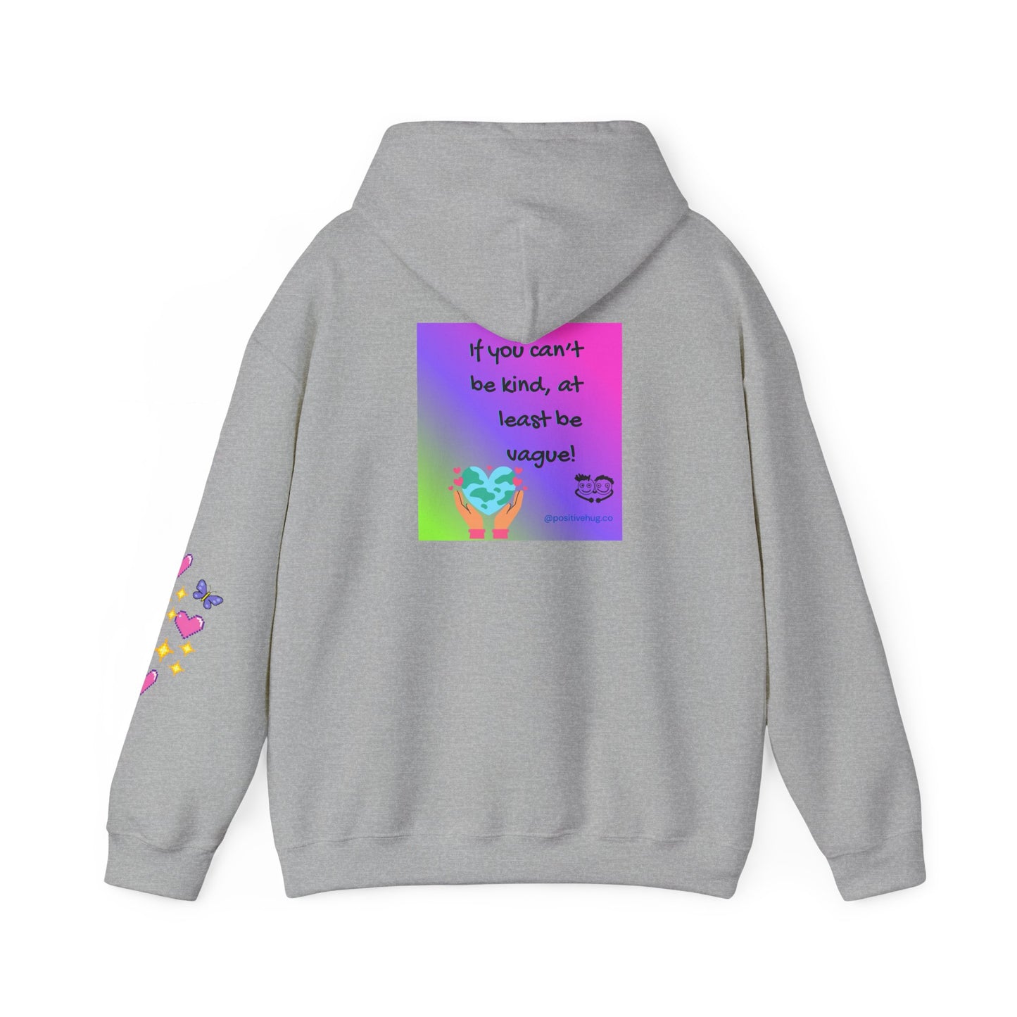 If You Can't Be Kind Be Vague hoodie - Back Graphic