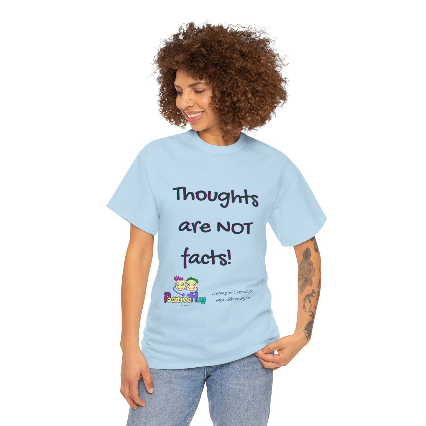 Thoughts Are NOT Facts T-Shirt — Positive Mindset Reminder Tee