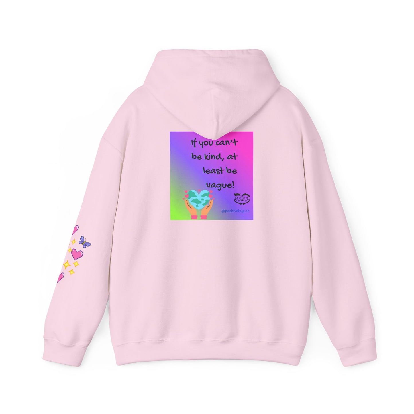 If You Can't Be Kind Be Vague hoodie - Back Graphic