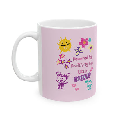 Powered by Positivity & a Little Delulu Mug — Cute Floral Kawaii Coffee Cup (11oz / 15oz) | PositiveHug