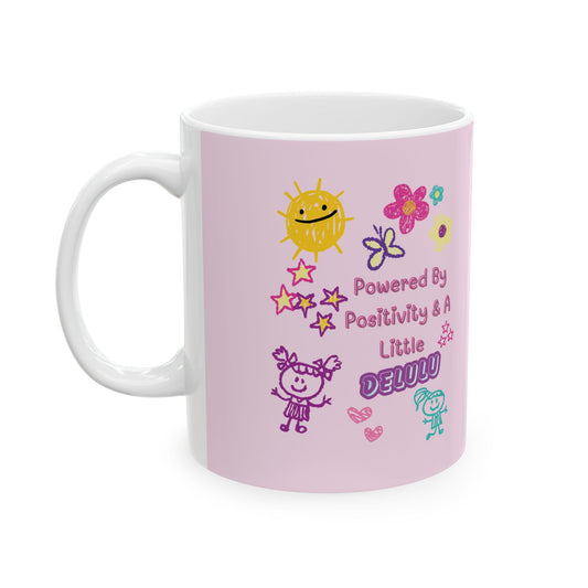 Powered by Positivity & a Little Delulu Mug — Cute Floral Kawaii Coffee Cup (11oz / 15oz) | PositiveHug