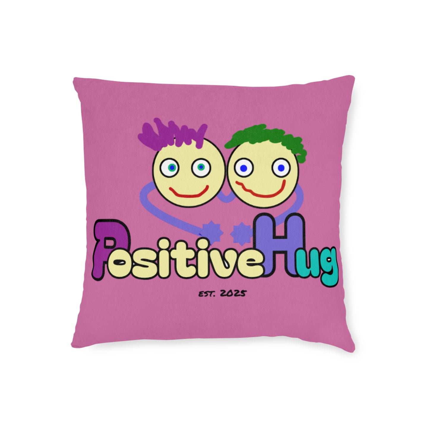 'Hey, Be the person your cat thinks you are' Positive Affirmation Square Pillow - Pink Cushion