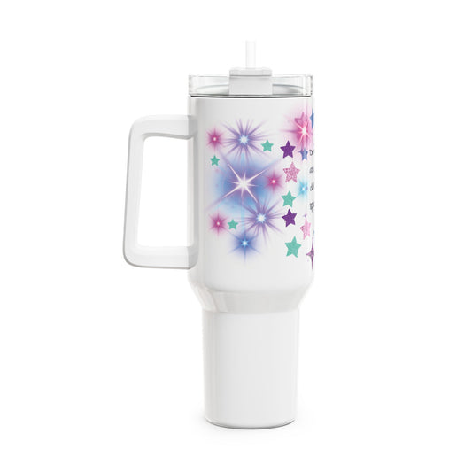 40oz Starburst Tumbler - "Don't Let Anything Dull Your Sparkle" Insulated Travel Cup