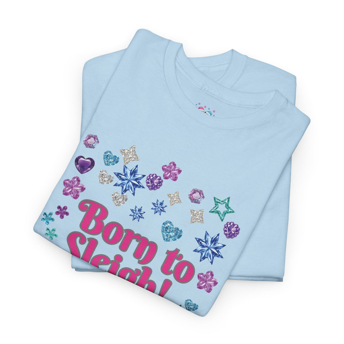 Born to Sleigh Cute Christmas T-Shirt for Women | PositiveHug