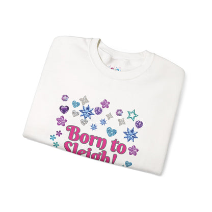 Born to Sleigh Cute Christmas Sweatshirt for Women | PositiveHug