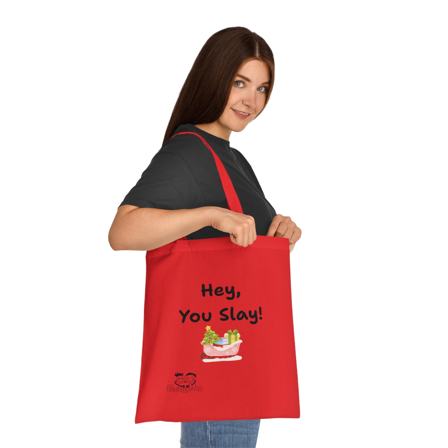 'Hey, You Slay!' Festive Cotton Tote Bag by PositiveHug