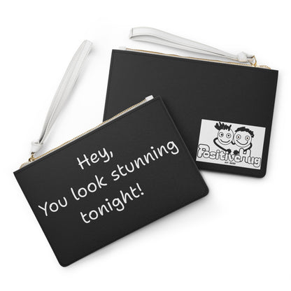 'Hey, You look stunning tonight!'  Positive affirmation Clutch Black Bag