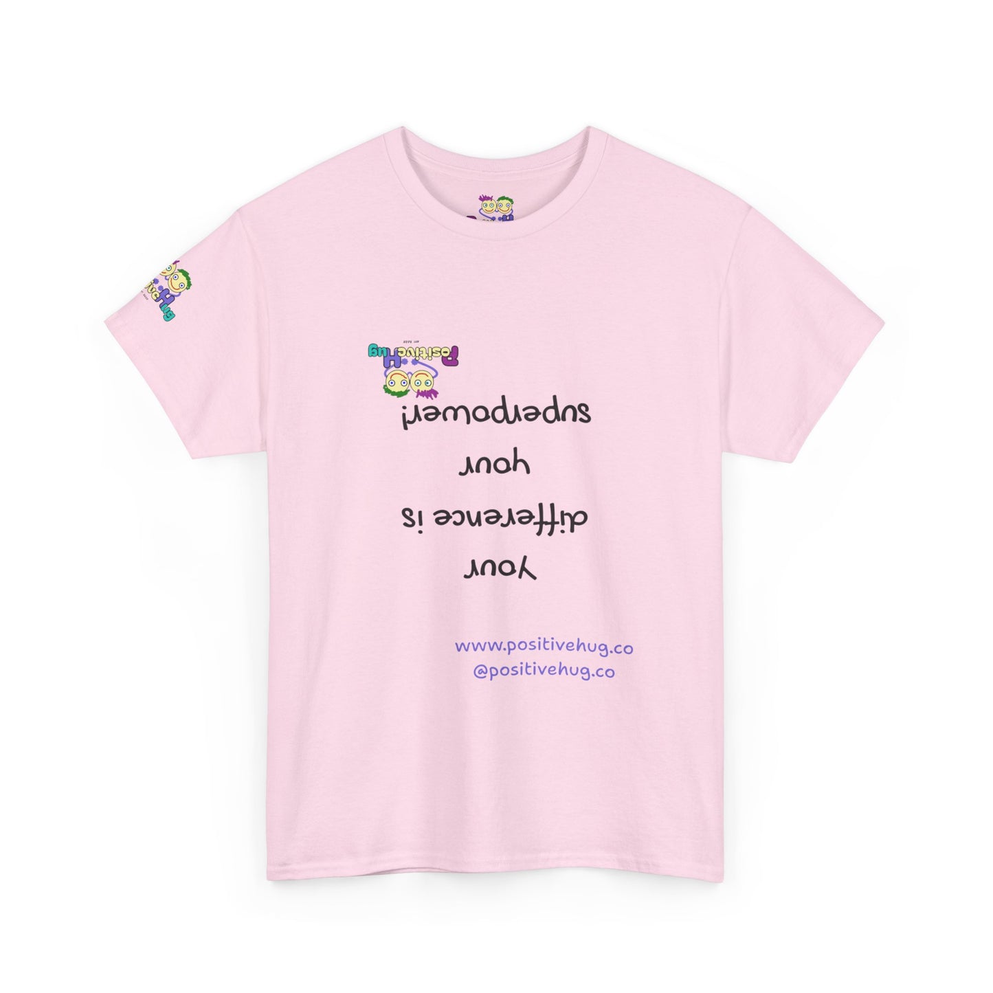 Your difference is your superpower! T-Shirt - Print on front tee