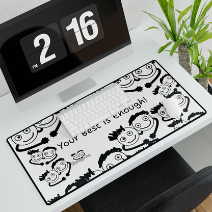 'Your Best is Enough!' Desk Mat by PositiveHug - All Over Logo Design - Fun Office Decor Unique Gift Idea