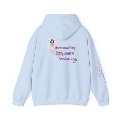 "Powered by Fairy Dust & Brains" Cute Hoodie