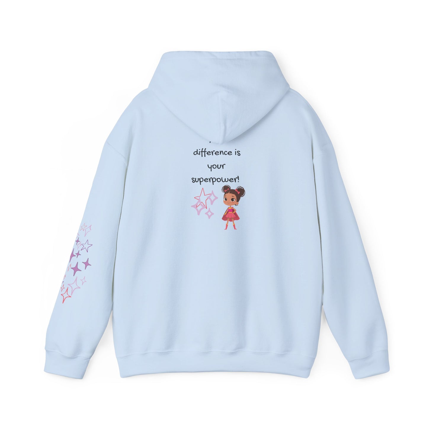 Your Difference Is Your Superpower -  Female Empowerment Graphic Hoodie - Graphic Back