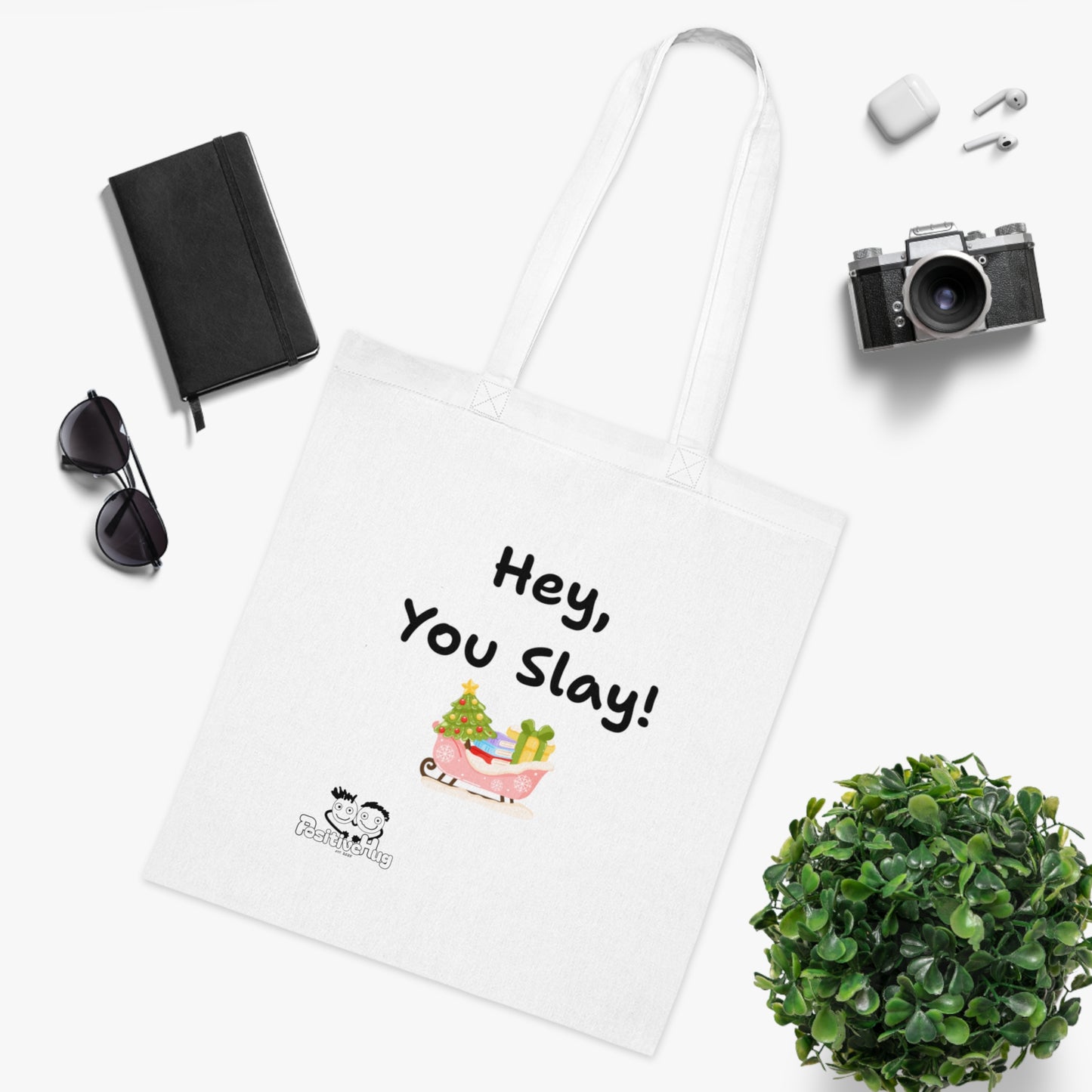 'Hey, You Slay!' Festive Cotton Tote Bag by PositiveHug