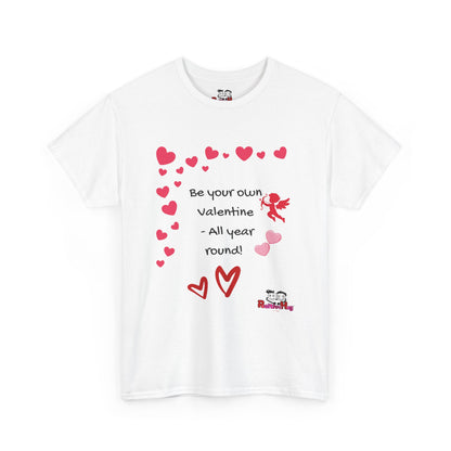 Be Your Own Valentine Tee | Cute Playful Heart Cupid Design | Self-Love & Self Kindness