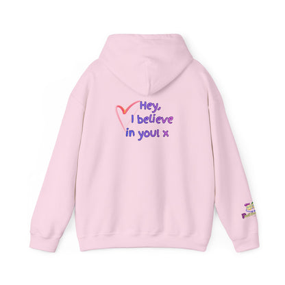 'Hey, I believe in you! x' Unisex Hooded sweatshirt by PositiveHug - Design on back