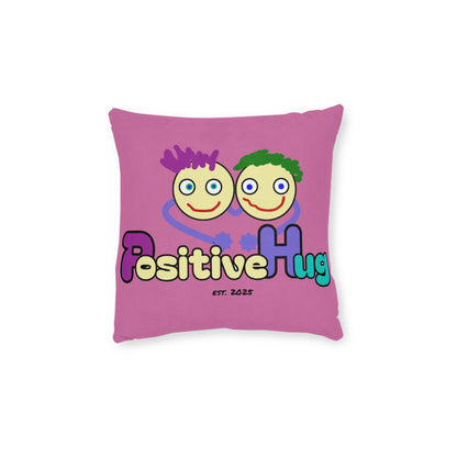 'Hey, Be the person your cat thinks you are' Positive Affirmation Square Pillow - Pink Cushion