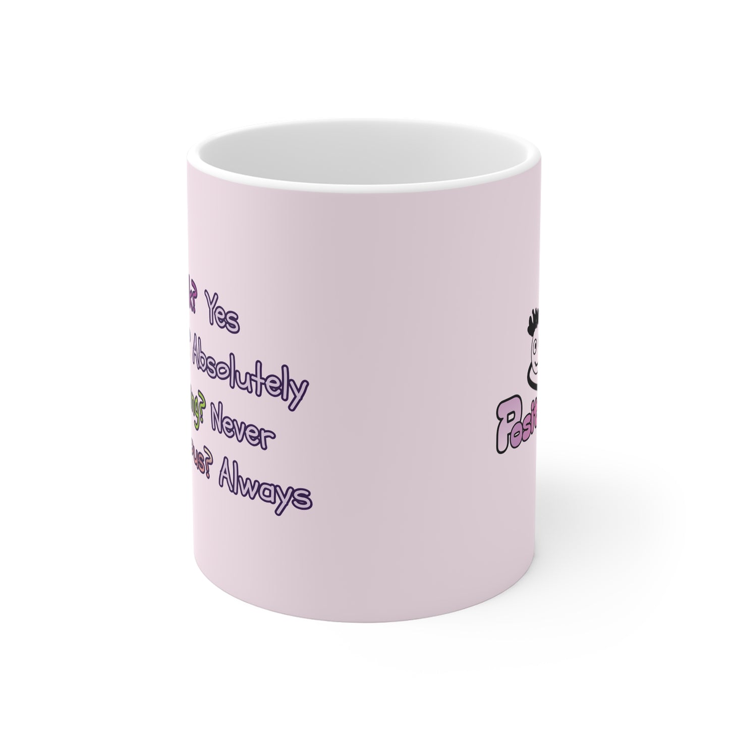 "Pink? Yes. Brains? Absolutely." Inspirational Bold Text Ceramic Mug | 11oz | PositiveHug