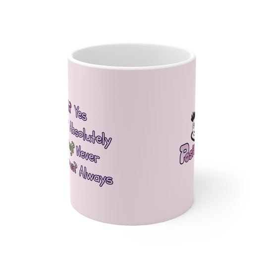 "Pink? Yes. Brains? Absolutely." Inspirational Bold Text Ceramic Mug | 11oz | PositiveHug