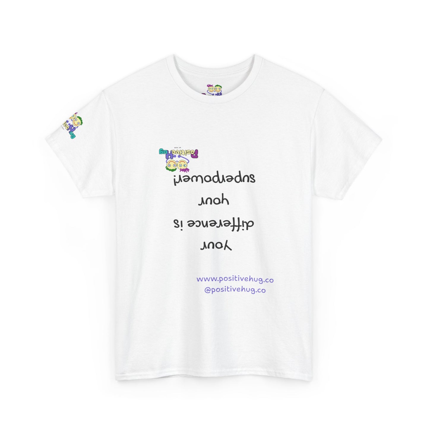 Your difference is your superpower! T-Shirt - Print on front tee