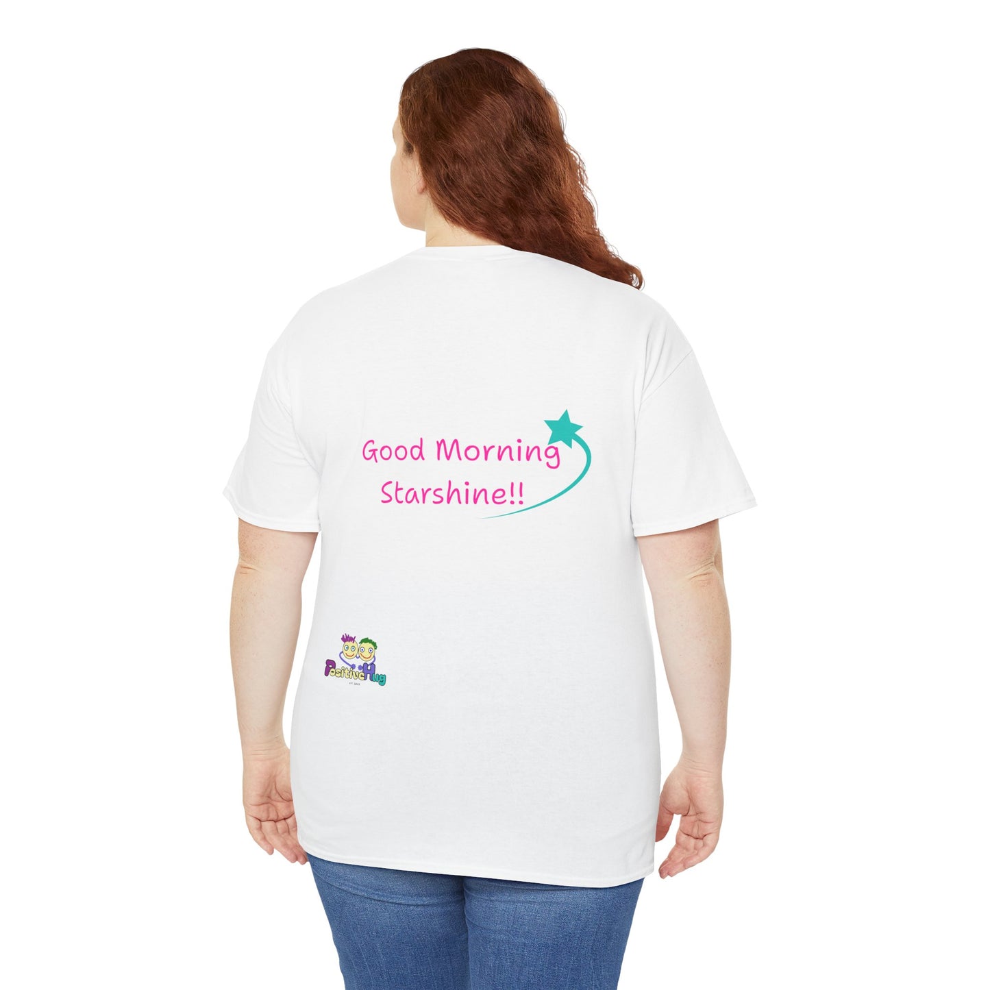 'Good Morning Starshine' Unisex Heavy Cotton Tee by PositiveHug